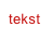 tekst